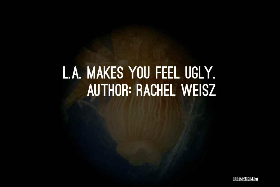 Rachel Weisz Quotes 1401019