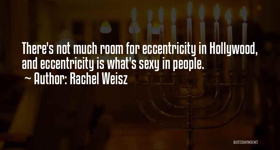 Rachel Weisz Quotes 2177443