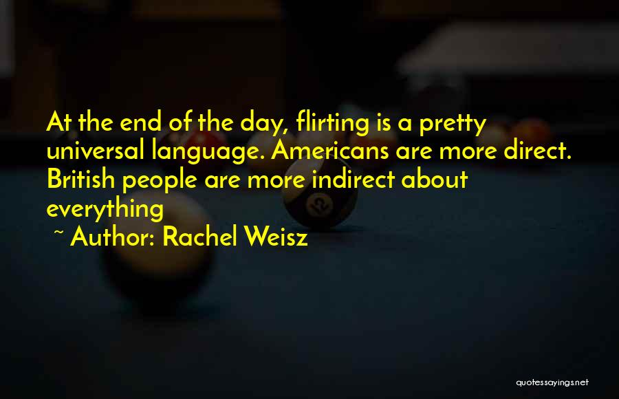 Rachel Weisz Quotes 262078