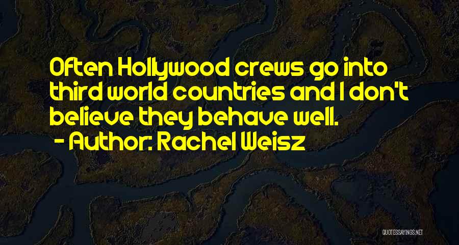 Rachel Weisz Quotes 280086