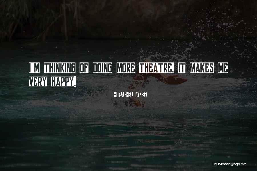 Rachel Weisz Quotes 308747 Rachel Weisz Quotes 308747