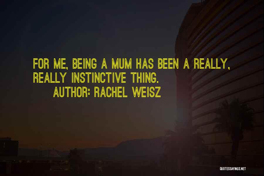 Rachel Weisz Quotes 335704