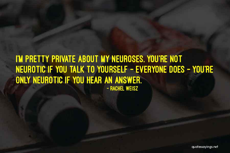 Rachel Weisz Quotes 494778 Rachel Weisz Quotes 494778