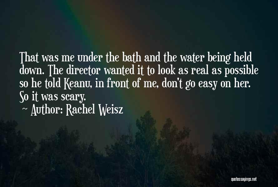 Rachel Weisz Quotes 636963