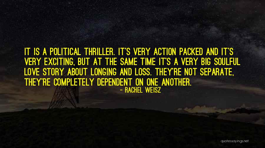 Rachel Weisz Quotes 777406