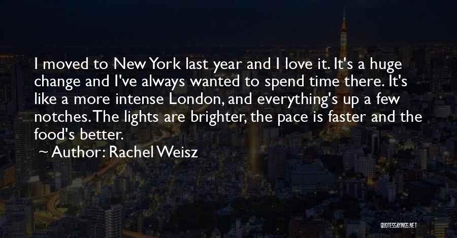 Rachel Weisz Quotes 925283