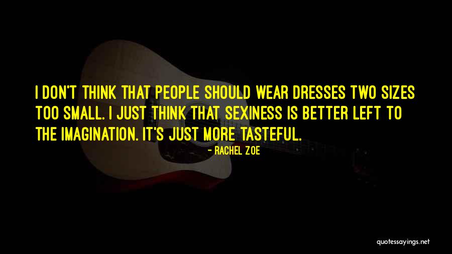 Rachel Zoe Quotes 1084565 Rachel Zoe Quotes 1084565
