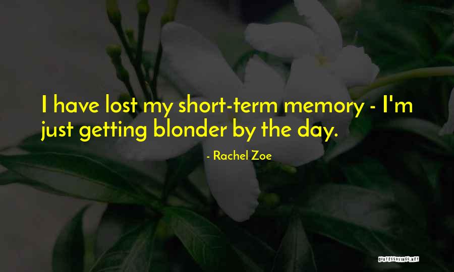 Rachel Zoe Quotes 1457807