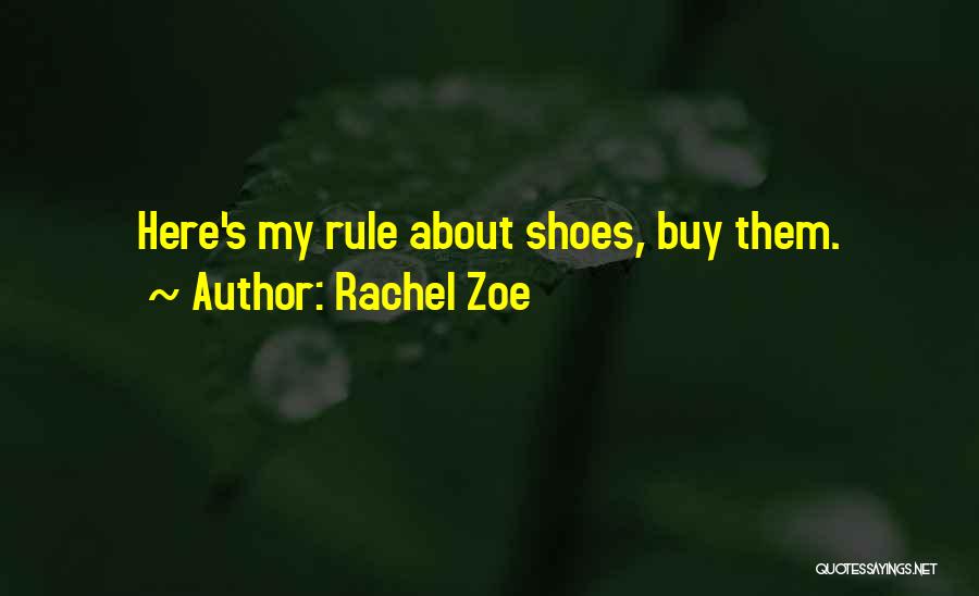 Rachel Zoe Quotes 1709783