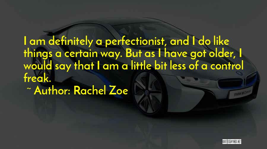 Rachel Zoe Quotes 1718385