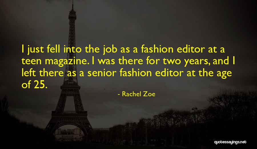 Rachel Zoe Quotes 1736625