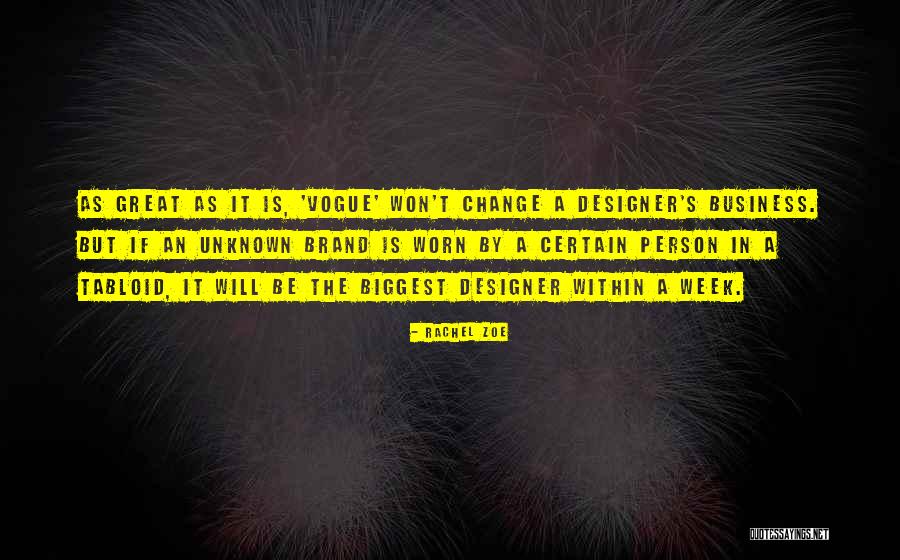 Rachel Zoe Quotes 2208809 Rachel Zoe Quotes 2208809