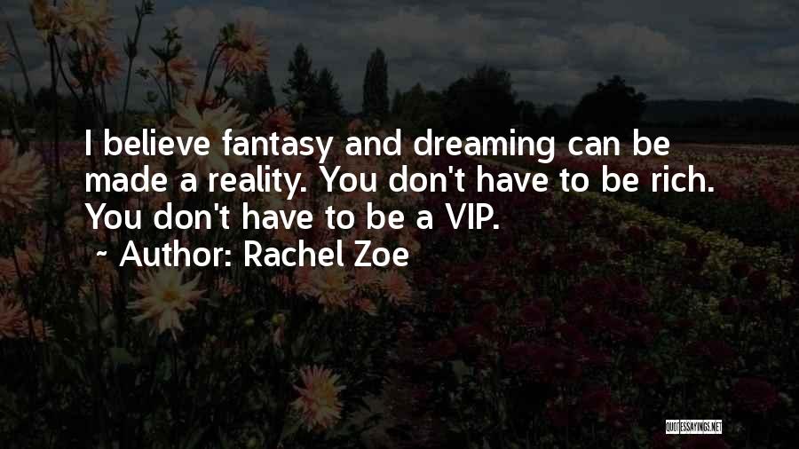 Rachel Zoe Quotes 2267676