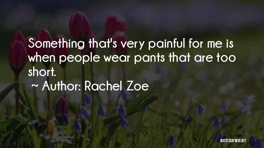 Rachel Zoe Quotes 518464