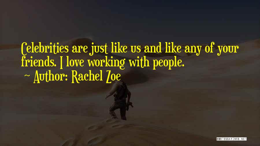 Rachel Zoe Quotes 618877