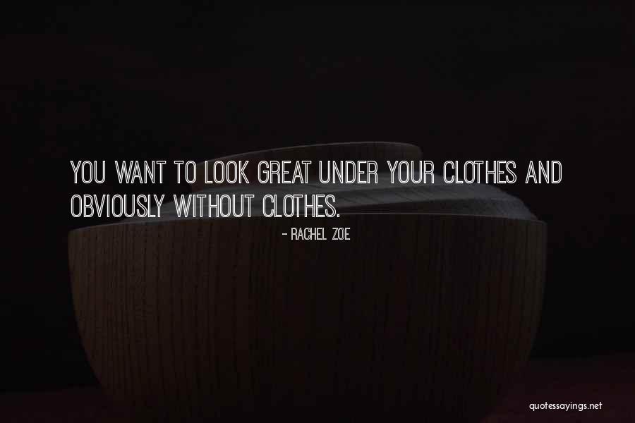 Rachel Zoe Quotes 872394 Rachel Zoe Quotes 872394