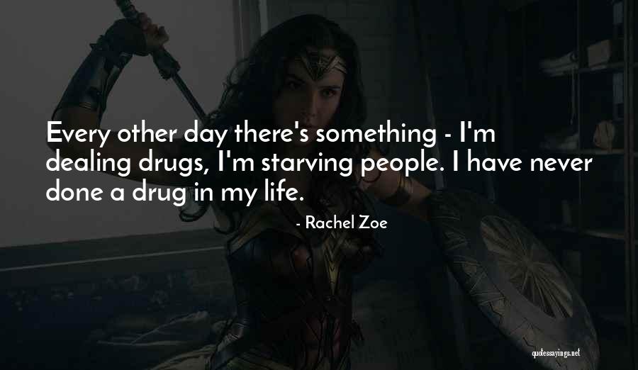 Rachel Zoe Quotes 910816 Rachel Zoe Quotes 910816