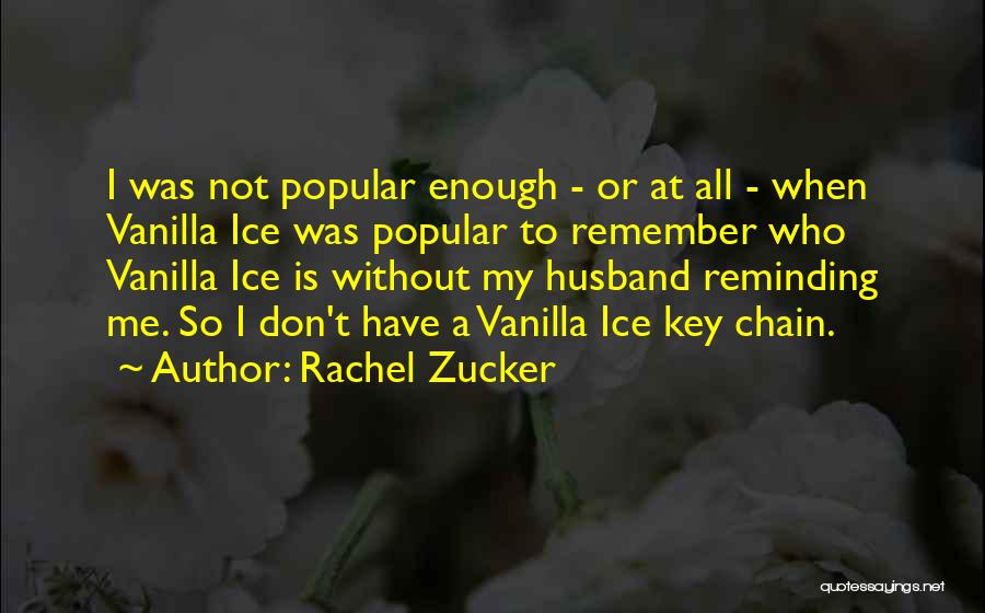 Rachel Zucker Quotes 1224402