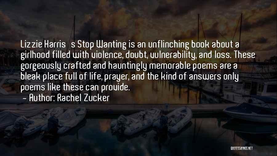 Rachel Zucker Quotes 1264799