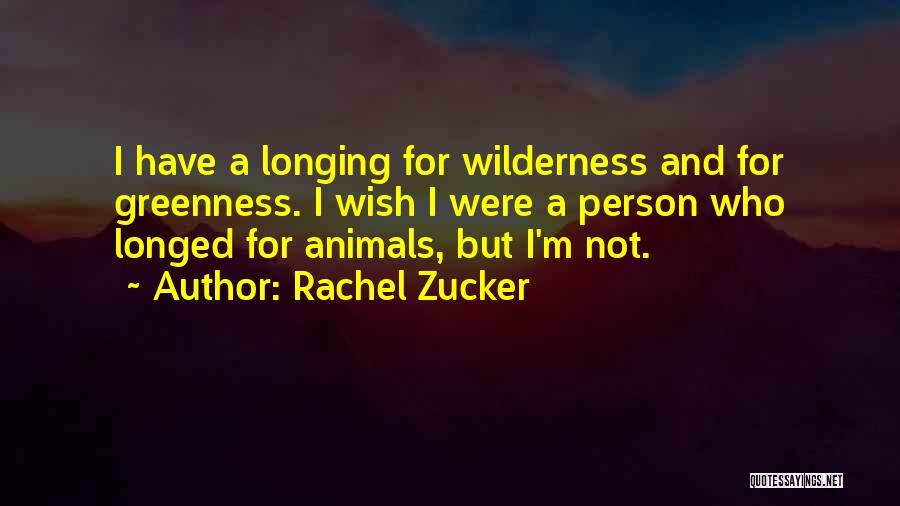 Rachel Zucker Quotes 1403464