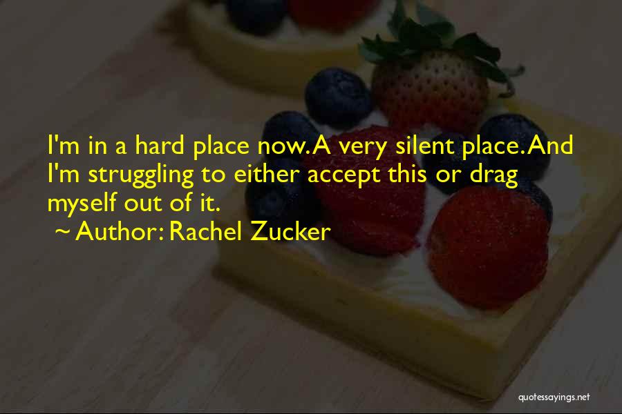 Rachel Zucker Quotes 2180472