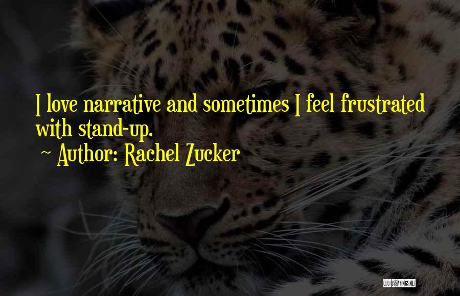 Rachel Zucker Quotes 724766