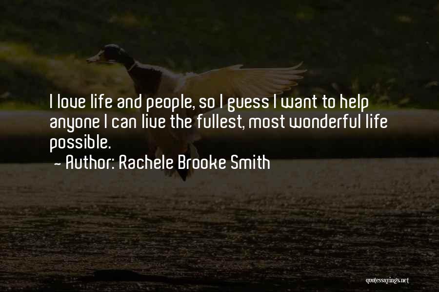 Rachele Brooke Smith Quotes 1453873