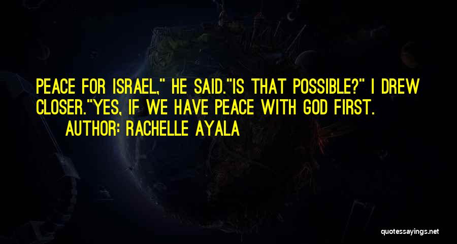 Rachelle Ayala Quotes 1898405