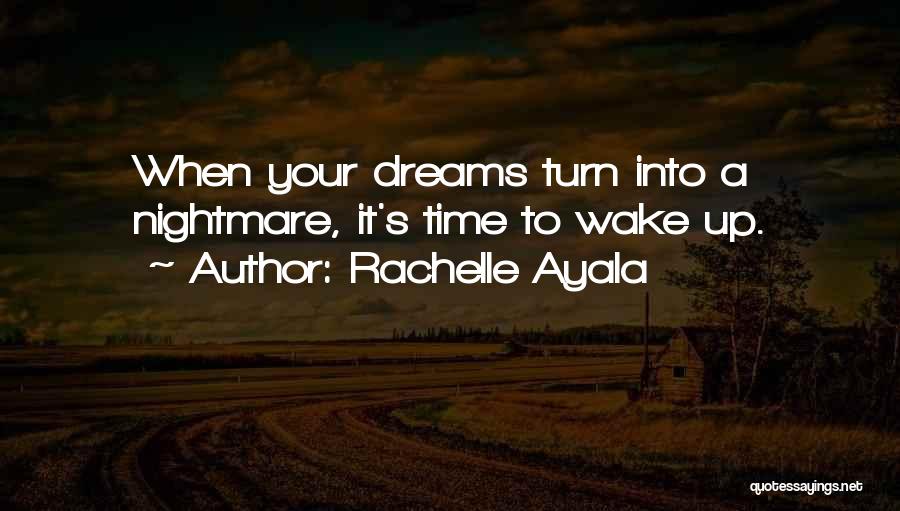 Rachelle Ayala Quotes 2092408