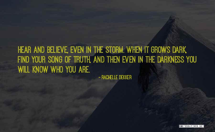Rachelle Dekker Quotes 2208079 Rachelle Dekker Quotes 2208079