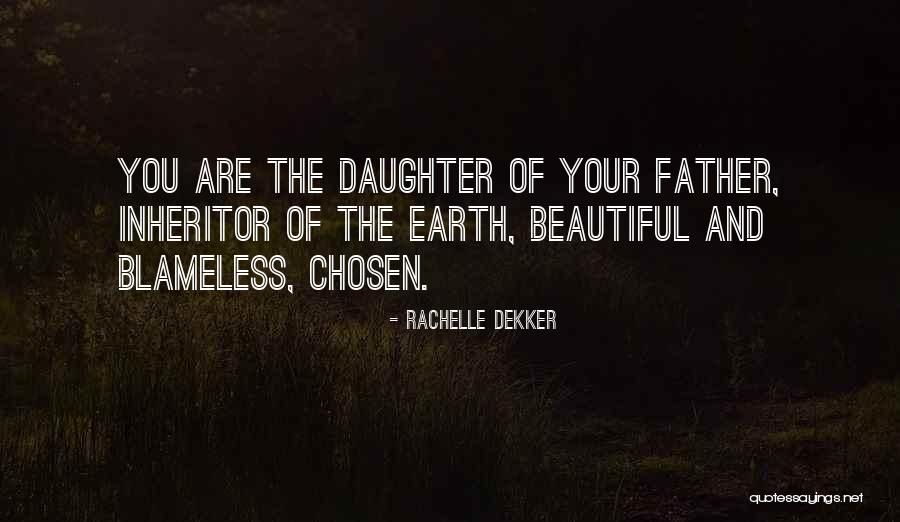 Rachelle Dekker Quotes 446148