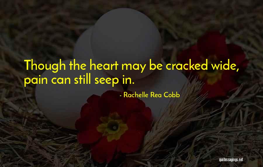 Rachelle Rea Cobb Quotes 820336