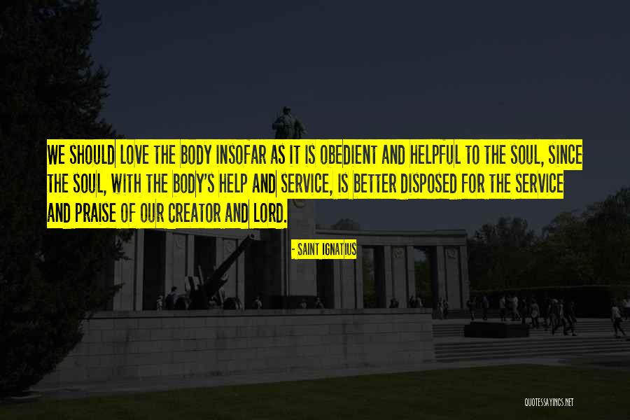 Rachelle Short Quotes By Saint Ignatius Rachelle Short Quotes By Saint Ignatius