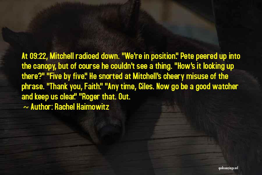 Rachel's Challenge Quotes By Rachel Haimowitz
