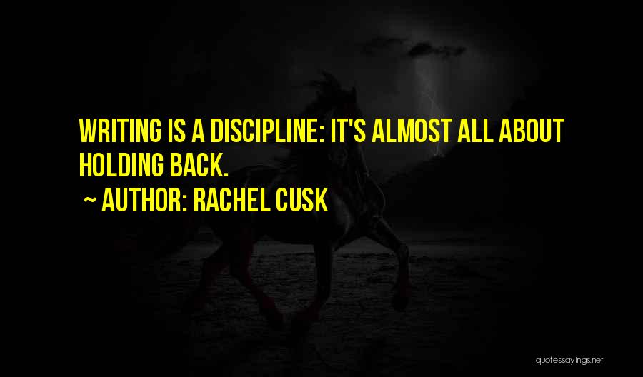 Rachel's Quotes By Rachel Cusk