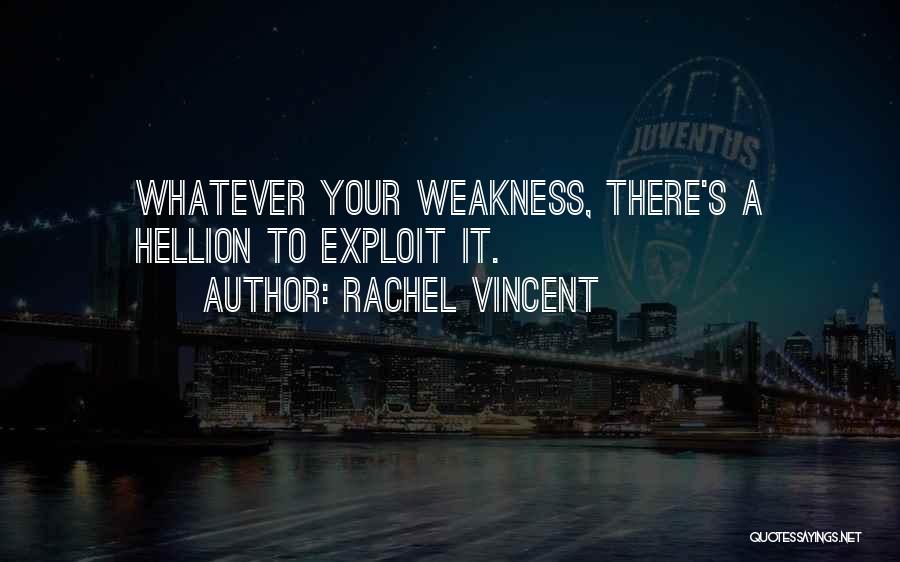 Rachel's Quotes By Rachel Vincent