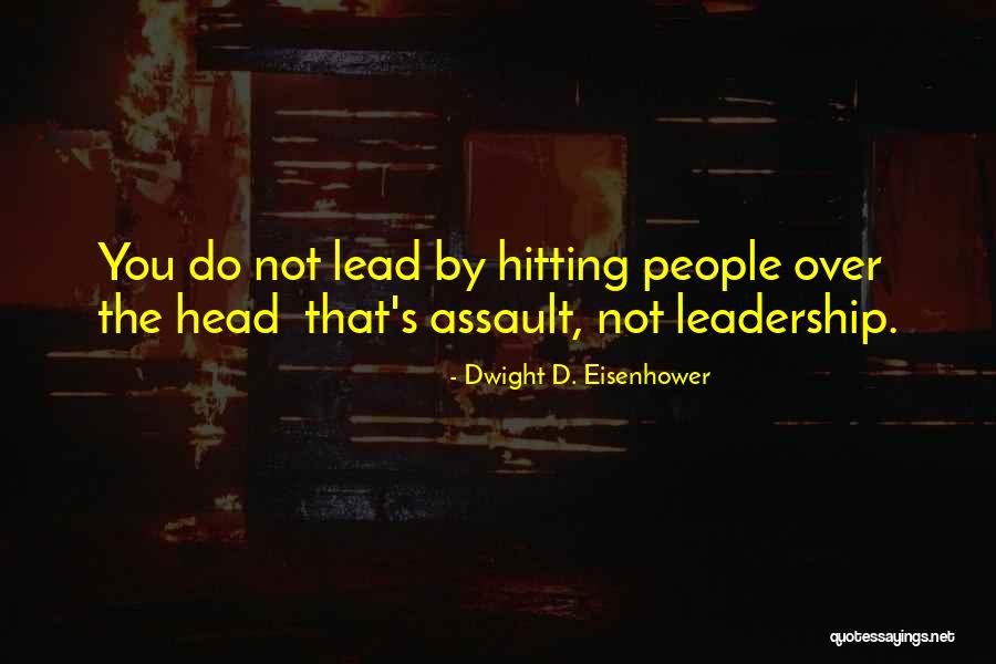 Rachid Yazami Quotes By Dwight D. Eisenhower Rachid Yazami Quotes By Dwight D. Eisenhower