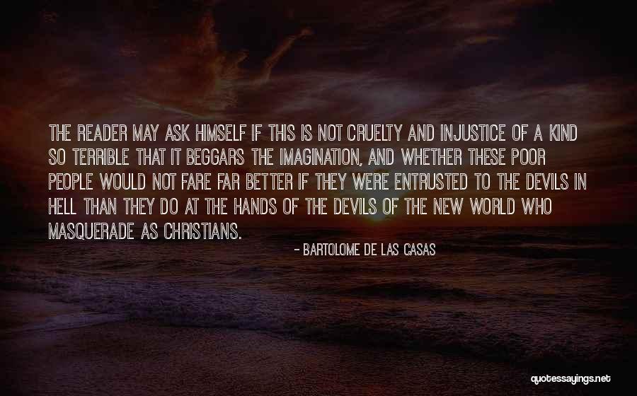 Rachida Bxl Quotes By Bartolome De Las Casas Rachida Bxl Quotes By Bartolome De Las Casas