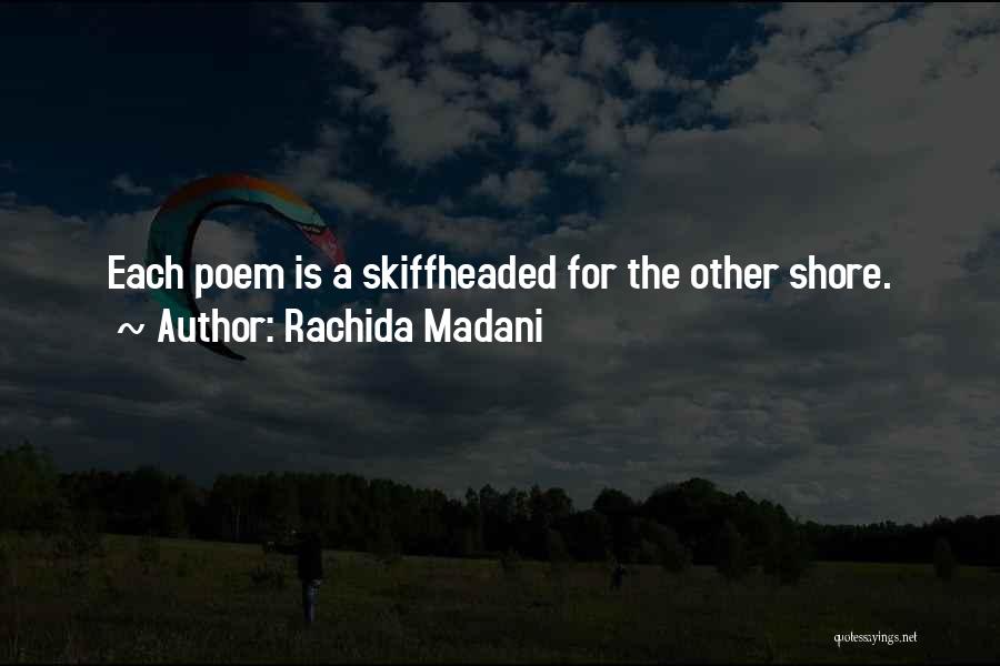 Rachida Madani Quotes 1380212