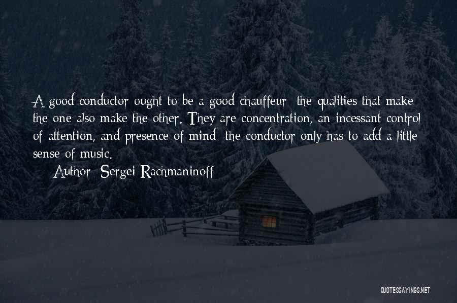 Rachmaninoff Quotes By Sergei Rachmaninoff