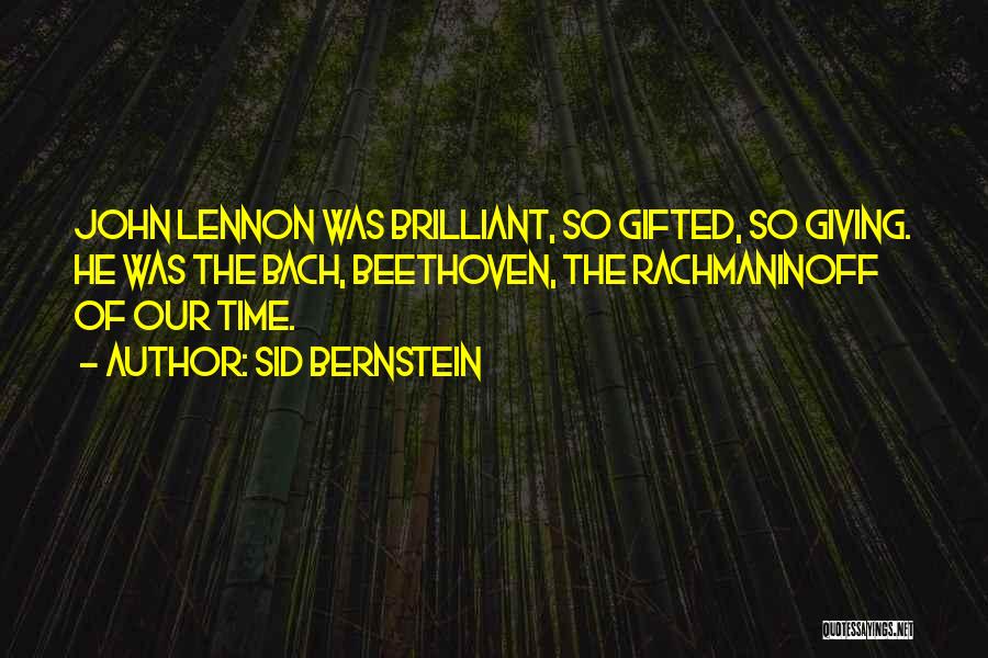 Rachmaninoff Quotes By Sid Bernstein