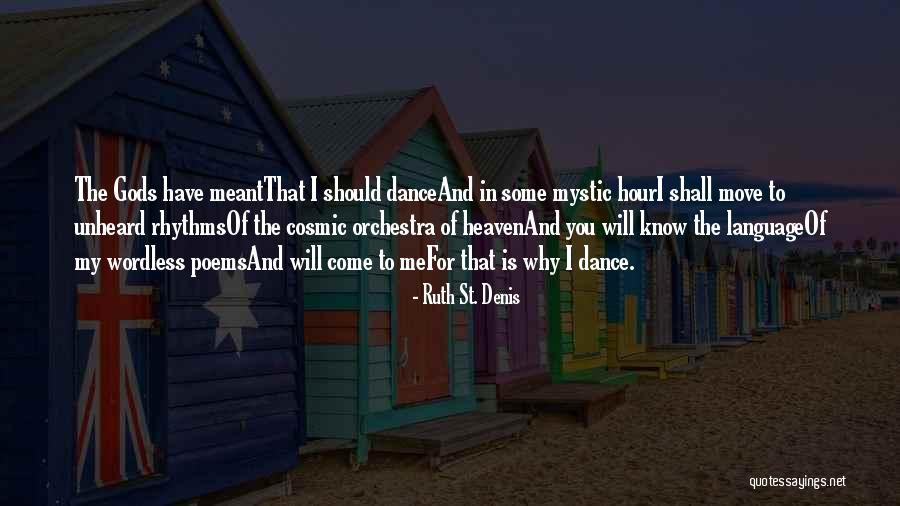 Rachmanov Nov Quotes By Ruth St. Denis Rachmanov Nov Quotes By Ruth St. Denis
