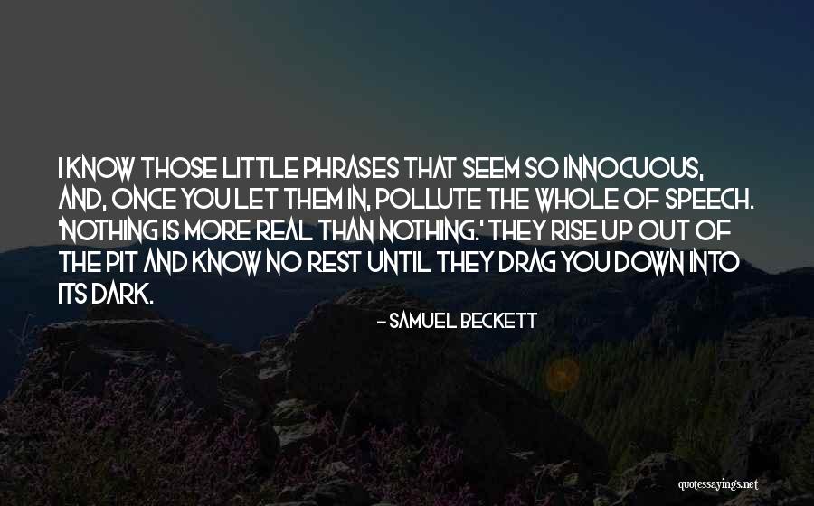 Rachofsky House Quotes By Samuel Beckett Rachofsky House Quotes By Samuel Beckett
