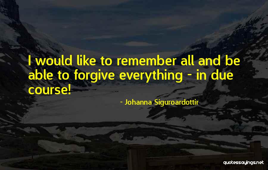 Rachuy House Quotes By Johanna Siguroardottir Rachuy House Quotes By Johanna Siguroardottir