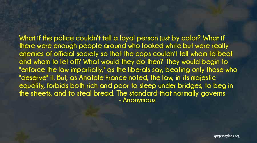 Racial Bias Quotes By Anonymous