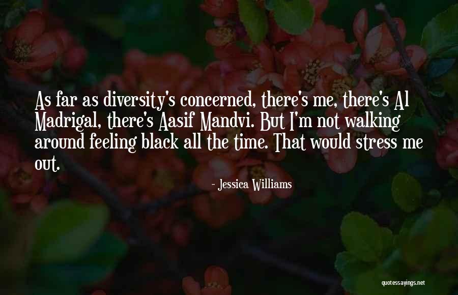Racial Color Blindness Quotes By Jessica Williams Racial Color Blindness Quotes By Jessica Williams