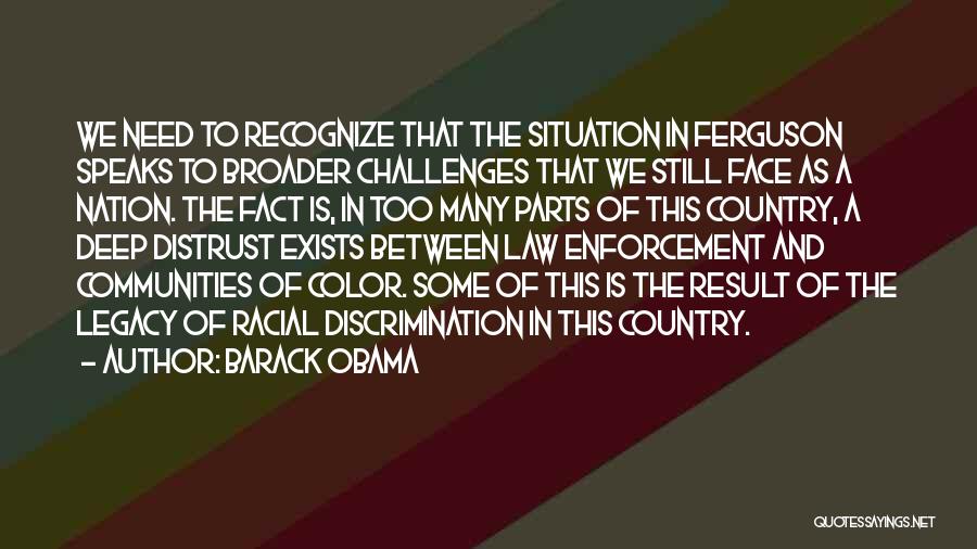 Racial Discrimination Quotes By Barack Obama