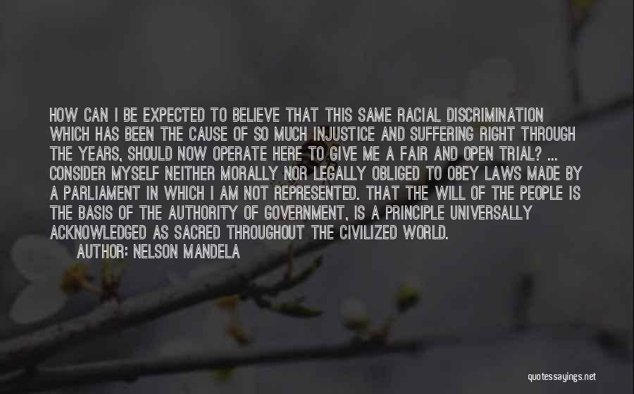 Racial Discrimination Quotes By Nelson Mandela