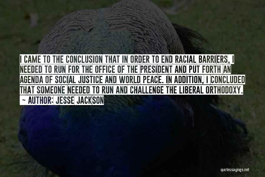 Racial Justice Quotes By Jesse Jackson