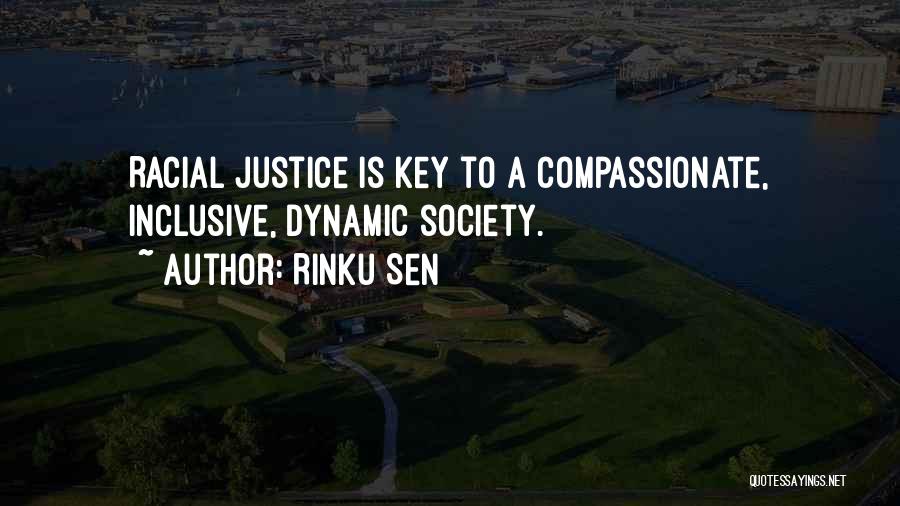 Racial Justice Quotes By Rinku Sen